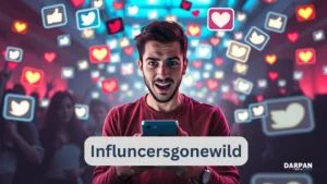 influncersgonewild exploring the psychology of viral fame